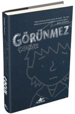 Görünmez Çocuk (Ciltli)