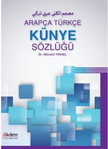 Arapça - Türkçe Künye Sözlüğü 