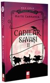Cadılar Savaşı 2 / Buz &Ccedil;&ouml;l&uuml;