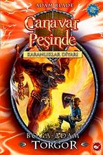 Canavar Peşinde / Karanlıklar Diyarı 13.Kitap & Boğa Adam Torgor