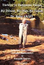 Türkiye'ye Damgasını Vuran Bir Dönem, Bir Olay, Bir Yaşam / 10-B-5