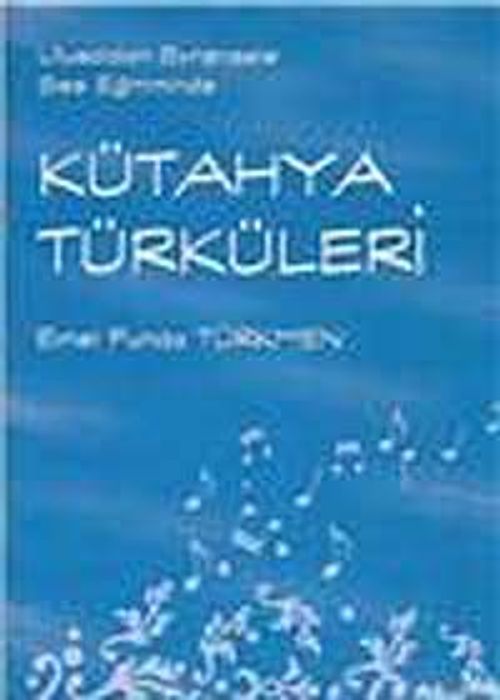 Kütahya Türküleri