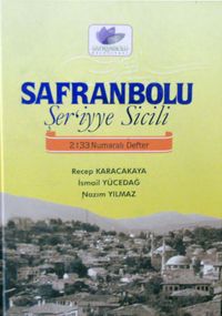 Safranbolu Şer'iyye Sicili 2133 Numaralı Defter