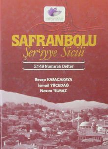 Safranbolu Şer'iyye Sicili 2149 Numaralı Defter
