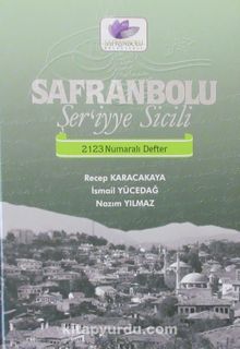 Safranbolu Şer'iyye Sicili 2123 Numaralı Defter