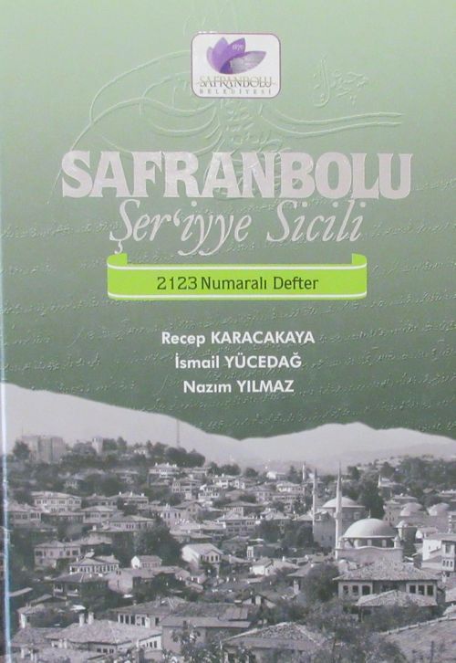 Safranbolu Şer'iyye Sicili 2123 Numaralı Defter