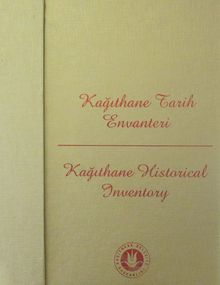 Kağıthane Tarih Envanteri