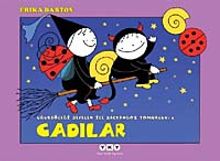 Uğurböceği Sevecen İle Salyangoz Tomurcuk - 5 Cadılar