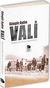 Vali & Düşündüklerim ve Yaşadıklarım