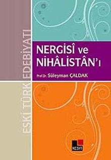 Nergisi ve Nihalistan'ı