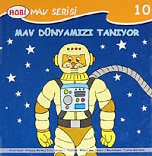 Mav Dünyamızı Tanıyor / Mav Serisi -10
