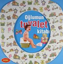 Oğlumun Tuvalet Kitabı