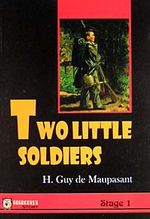 Two Little Soldiers -Stage 1