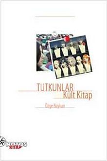 Tutkunlar - Kült Kitap - Özge Baykan