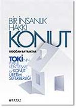 Bir İnsanlık Hakkı Konut