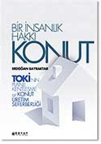 Bir İnsanlık Hakkı Konut