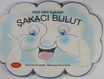 Şakacı Bulut / Mini Mini Öyküler