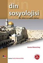 Din Sosyolojisi & Din, Kültür ve Toplum İlişkileri