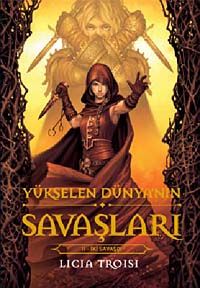 Yükselen Dünya'nın Savaşları II & İki  Savaşçı