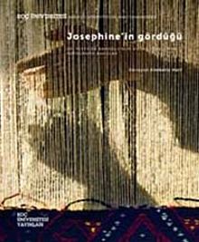 Josephine'in Gördüğü