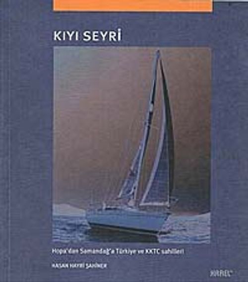 Kıyı Seyri & Hopa'dan Samandağ'a Türkiye ve KKTC Sahillleri