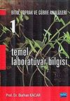 Temel Laboratuvar Bilgisi 1 & Bitki, Toprak ve G&uuml;bre Analizleri