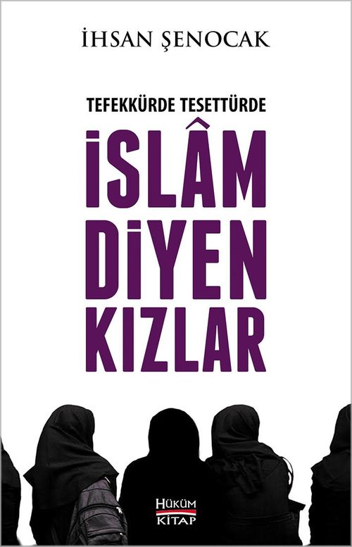 Tefekkürde Tesettürde İslam Diyen Kızlar