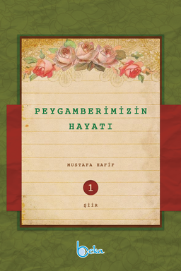 Peygamberimizin Hayatı (10 Cilt)