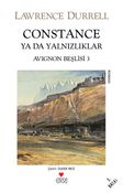 Constance Ya da Yalnızlıklar / Avignon Beşlisi 3