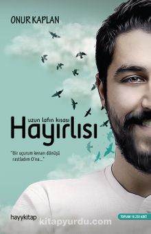 Uzun Lafın Kısası Hayırlısı - Onur Kaplan