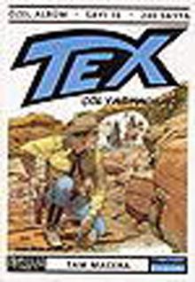 Tex Özel Albüm 16 / Çöl Yağmacıları