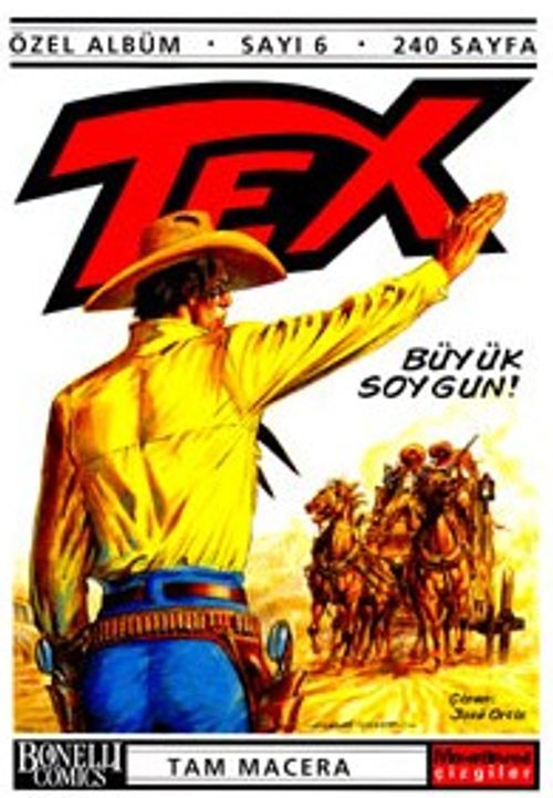 Tex - 6 / Büyük Soygun!