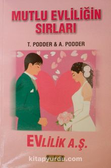 Mutlu Evliliğin Sırları - T. Podder
