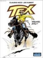 Tex - 15 / Yalnız Atlı!