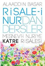 Risale-i Nur'dan Dersler / Katre Risalesi