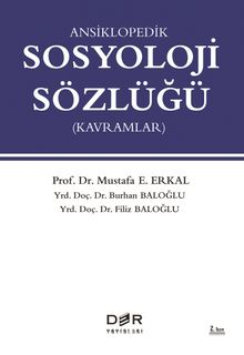 Ansiklopedik Sosyoloji Sözlüğü - Burhan Baloğlu