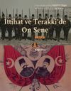 İttihat ve Terakki'de On Sene