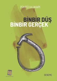 Binbir Düş Binbir Gerçek  