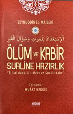 Ölüm ve Kabir Sualine Hazırlık