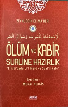 Ölüm ve Kabir Sualine Hazırlık