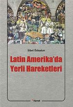 Latin Amerika'da Yerli Hareketleri