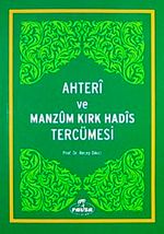 Ahteri ve Manzum Kırk Hadis Tercümesi