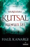 Barnabas & Kutsal Ruhun İzi
