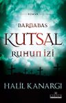 Barnabas &amp; Kutsal Ruhun İzi