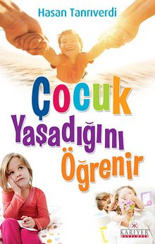 Çocuk Yaşadığını Öğrenir - Hasan Tanrıverdi