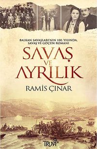 Savaş ve Ayrılık