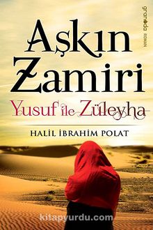 Aşkın Zamiri & Yusuf ile Züleyha