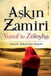 Aşkın Zamiri & Yusuf ile Z&uuml;leyha