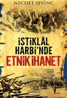 İstiklal Harbi'nde Etnik İhanet