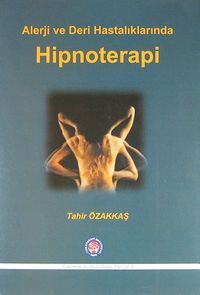 Alerji ve Deri Hastalıklarında Hipnoterapi
